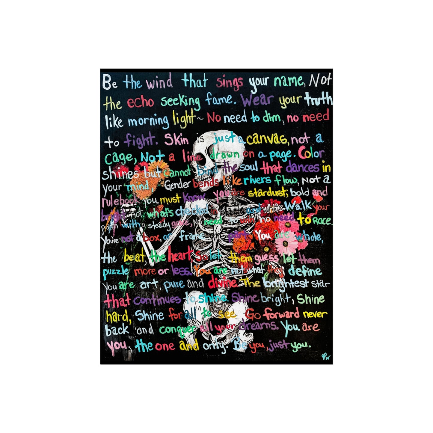 "Be Just You" - Vibrant Fine Art Poster