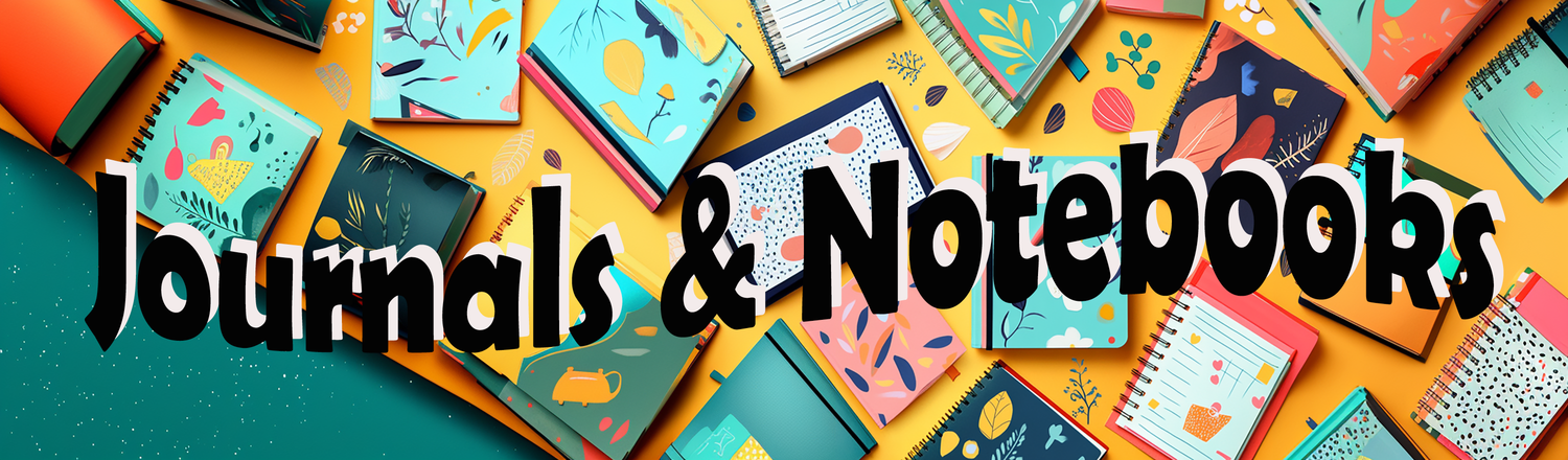 Journals and Notebooks