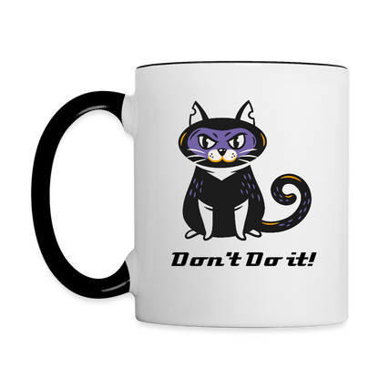 Dont do it Coffee Mug - white/black