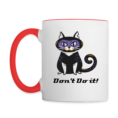 Dont do it Coffee Mug - white/red